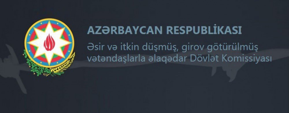 Azərbaycan Respublikası Əsir və itkin düşmüş, girov götürülmüş vətəndaşlarla əlaqədar Dövlət Komissiyasının məlumatı