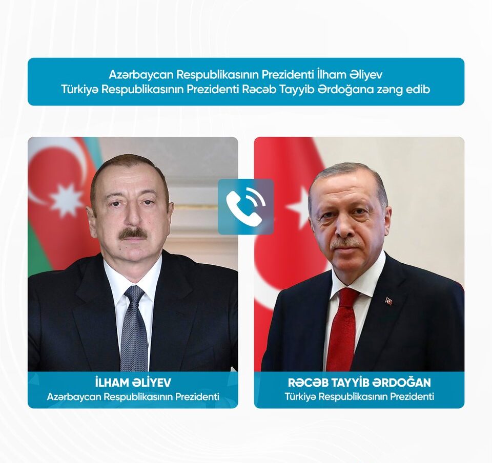 President of the Republic of Azerbaijan Ilham Aliyev made a phone call to President of the Republic of Türkiye Recep Tayyip Erdoğan