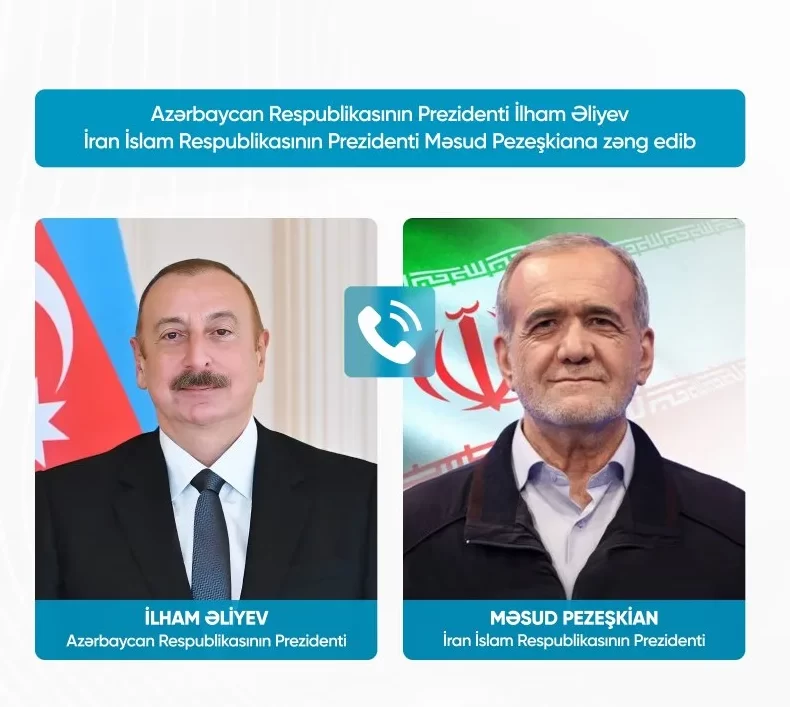 Prezident İlham Əliyev İran İslam Respublikasının Prezidenti Məsud Pezeşkiana zəng edib